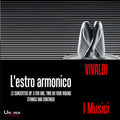 Vivaldi / Gallozzi / Altobelli / Garatti - I Musici Play Vivaldi: L'estro Armonico - Music CD