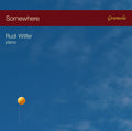 Bernstein / Gershwin / Porter / Wilfer,rudi - Somewhere - Music CD