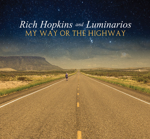 Hopkins,rich & Luminarios - My Way Or The Highway - Music CD