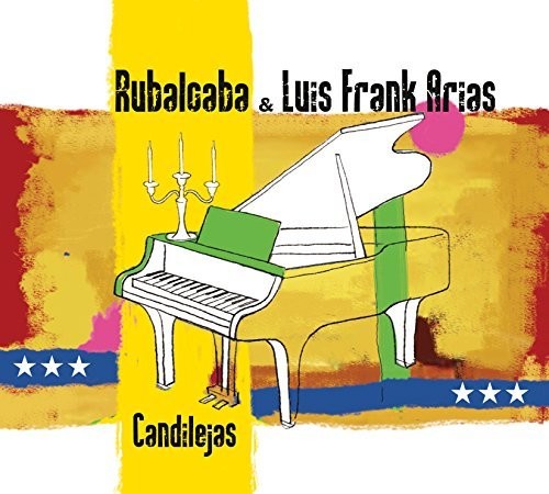 Rubalcaba,guillermo / Arias,luis Frank - Candilejas - Music CD