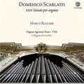 Scarlatti / Ruggeri - Xxiv Sonate Per Organo - Music CD