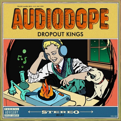 Dropout Kings - Audiodope - Music CD