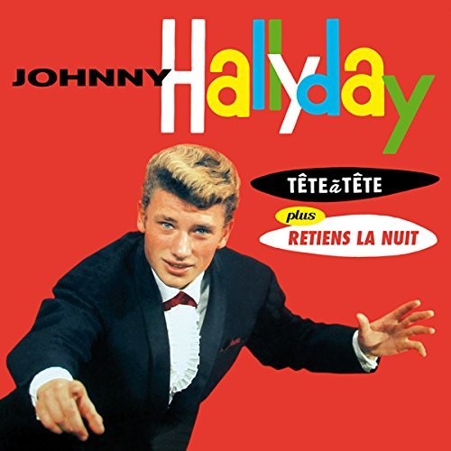 Hallyday,johnny - Tete A Tete Plus Retiens La Nuit + 12 Bonus Tracks - Music CD