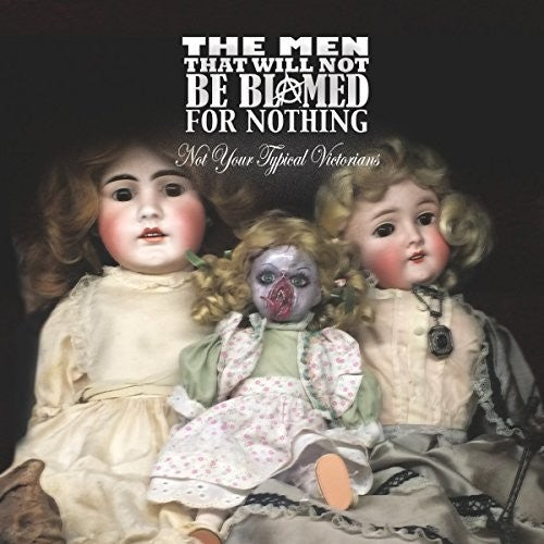 Men That Will Not Be Blamed For Nothing - Not Your Typical Victorians - Vinyl Record