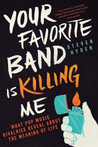 Hyden,steven - Your Favorite Band Is Killing - Books