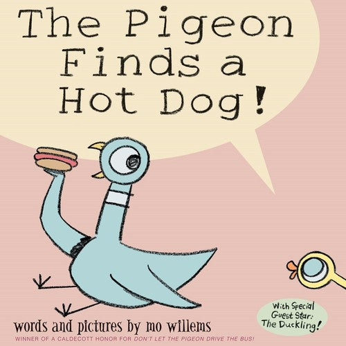 Willems,mo - Pigeon Finds A Hot Dog - Books