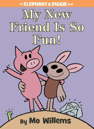 Willems,mo - My New Friend Is So Fun - Books