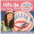 Celele & Amigos - Hits Da Celele - Music CD