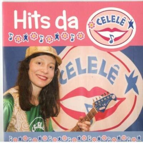 Celele & Amigos - Hits Da Celele - Music CD
