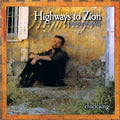 King,chuck - Highways To Zion - Music CD