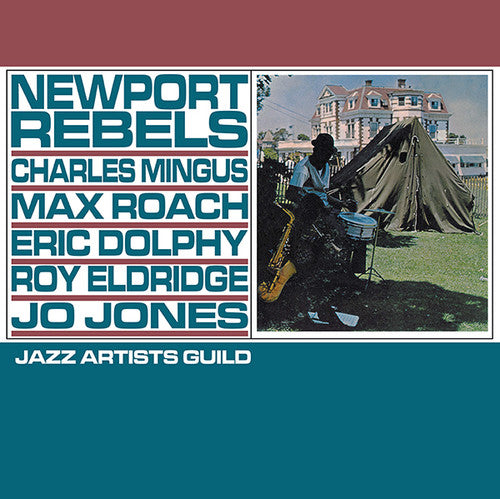 Mingus,charles / Roach,max / Dolphy,eric - Newport Rebels - Vinyl Record