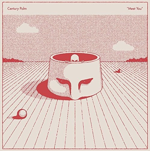 Century Palm - Meet You - Music CD
