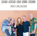 Calvano / Actis Dato / Lodati / Robbins - No Mads - Music CD