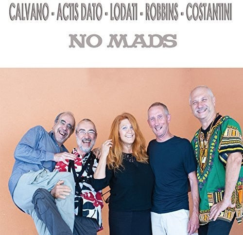 Calvano / Actis Dato / Lodati / Robbins - No Mads - Music CD