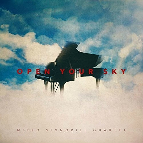 Signorile,mirko - Open Your Sky - Music CD