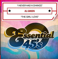 Green,al - I Never Had A Chance / The Girl I Love - Music CD