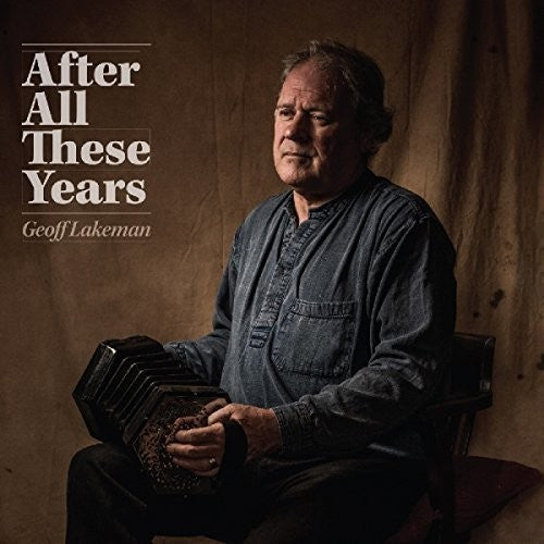 Lakeman,geoff - After All These Years - Music CD