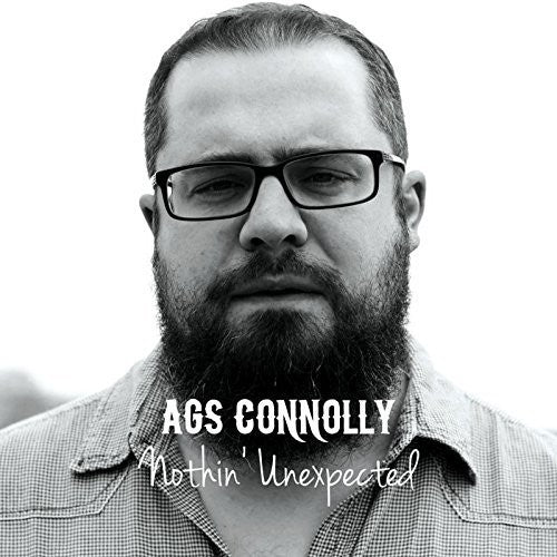 Connolly,ags - Nothin Unexpected - Music CD