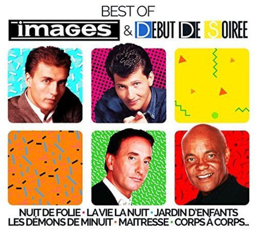 Images & Debut De Soiree - Best Of - Music CD
