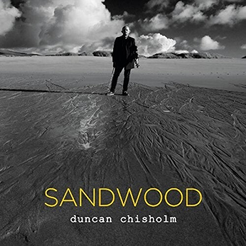 Chisholm,duncan - Sandwood - Music CD