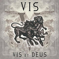 Vis - Vis Et Deus - Music CD