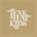 Tenement Kids - Tenement Kids - Music CD