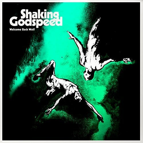 Shaking Godspeed - Welcome Back Wolf - Music CD