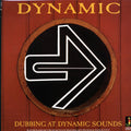 Dynamic - Dubbing At Dynamic Sounds (180g) Vinyl Record