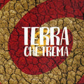 Tarantolati Di Tricarico - Terra Che Trema - Music CD