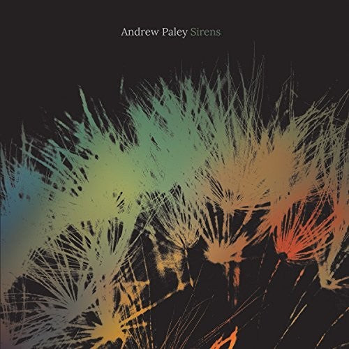 Paley,andrew - Sirens - Music CD