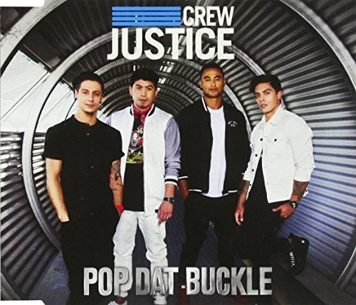 Justice Crew - Pop Dat Buckle - Music CD Single