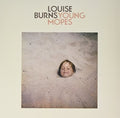 Burns,louise - Young Mopes - Vinyl Record