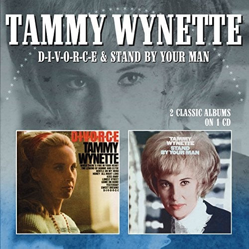 Wynette,tammy - D-i-v-o-r-c-e / Stand By Your Man - Music CD