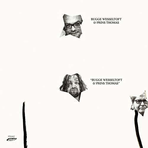 Wesseltoft,bugge / Thomas,prins - Bugge Wesseltoft & Prins Thomas - Vinyl Record