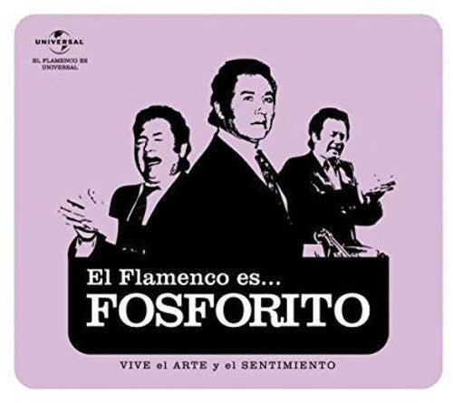 Fosforito - El Flamenco Es Fosforito - Music CD