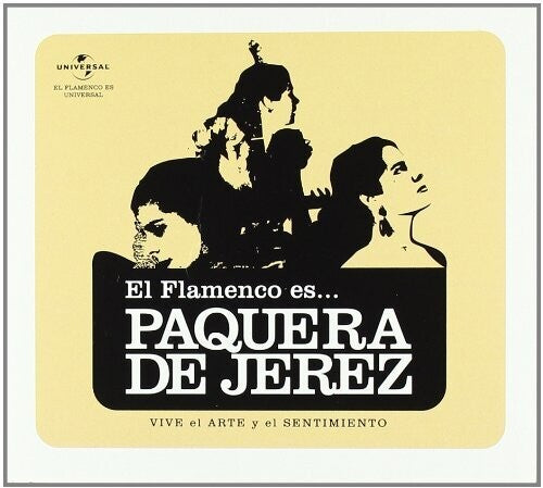 La Paquera De Jerez - El Flamenco Es La Paquera De Jerez - Music CD