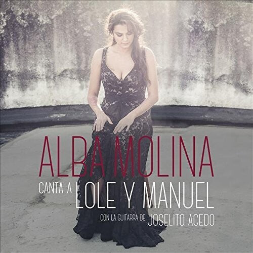 Molina,alba - Alba Canta A Lole Y Manuel - Music CD