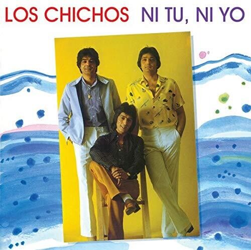 Los Chichos - Ni Tu Ni Yo - Music CD