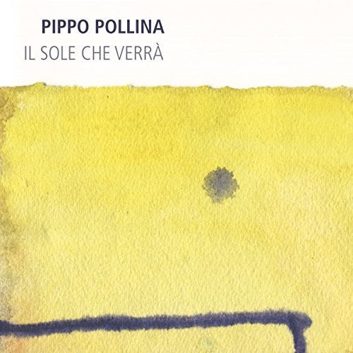 Pollina,pippo - Il Sole Che Verra - Vinyl Record