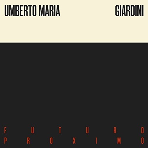 Giardini Umberto,maria - Futuro Proximo - Music CD