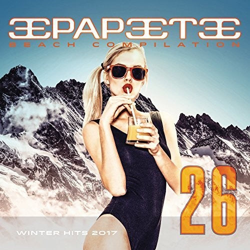 Papeete Beach Compilation 26: Winter 2017 / Var - Papeete Beach Compilation 26: Winter 2017 / Var - Music CD