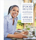 Winfrey,oprah - Food Health And Happiness - Books