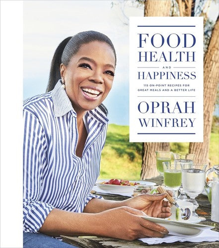 Winfrey,oprah - Food Health And Happiness - Books