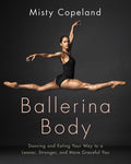 Copeland,misty - Ballerina Body - Books