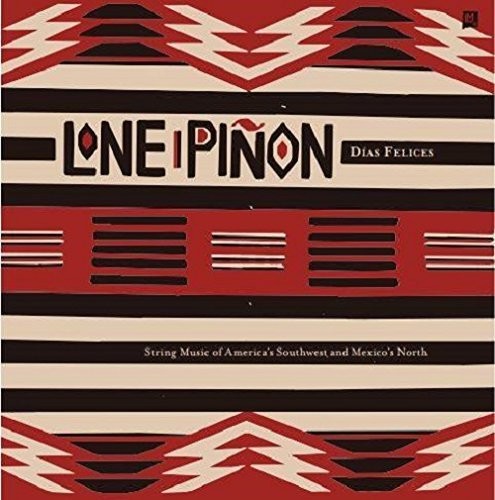 Lone Pinon - Dias Felices - Music CD