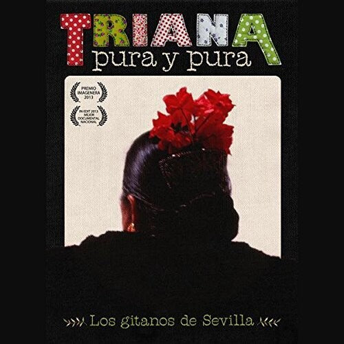 Triana Pura Y Pura / Various - Triana Pura Y Pura / Various - DVD