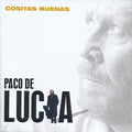 De Lucia,paco - Cositas Buenas - Music CD
