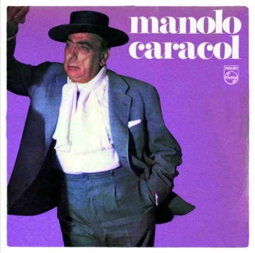 Caracol,manolo - Manolo Caracol - Music CD