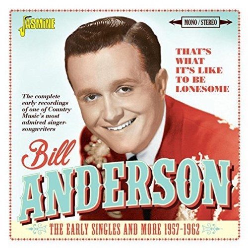 Anderson,bill - That's What It's Like To Be Lonesome: Early - Music CD