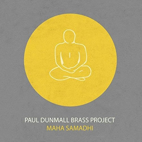 Dunmall,paul Brass Project - Maha Samadhi - Music CD